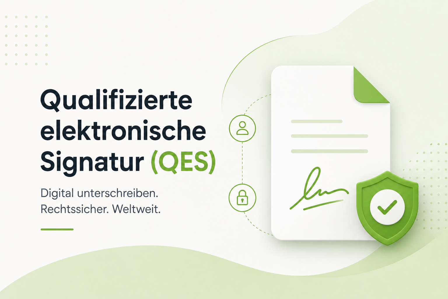 Qualifizierte elektronische Signatur (QES): Was sie ist, wie sie funktioniert und wann Unternehmen sie brauchen